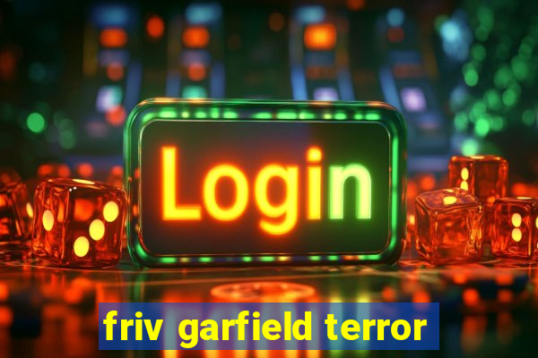 friv garfield terror